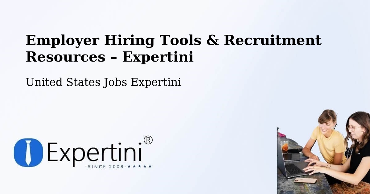 Employer Hiring Tools & Recruitment Resources – Ashton - Ashton, United States Jobs Expertini