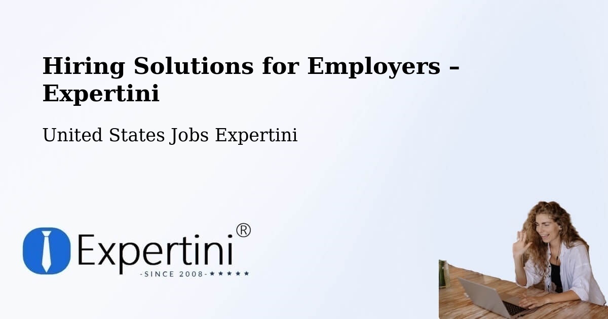 Hiring Solutions for Employers in Ashton - Ashton, United States Jobs Expertini