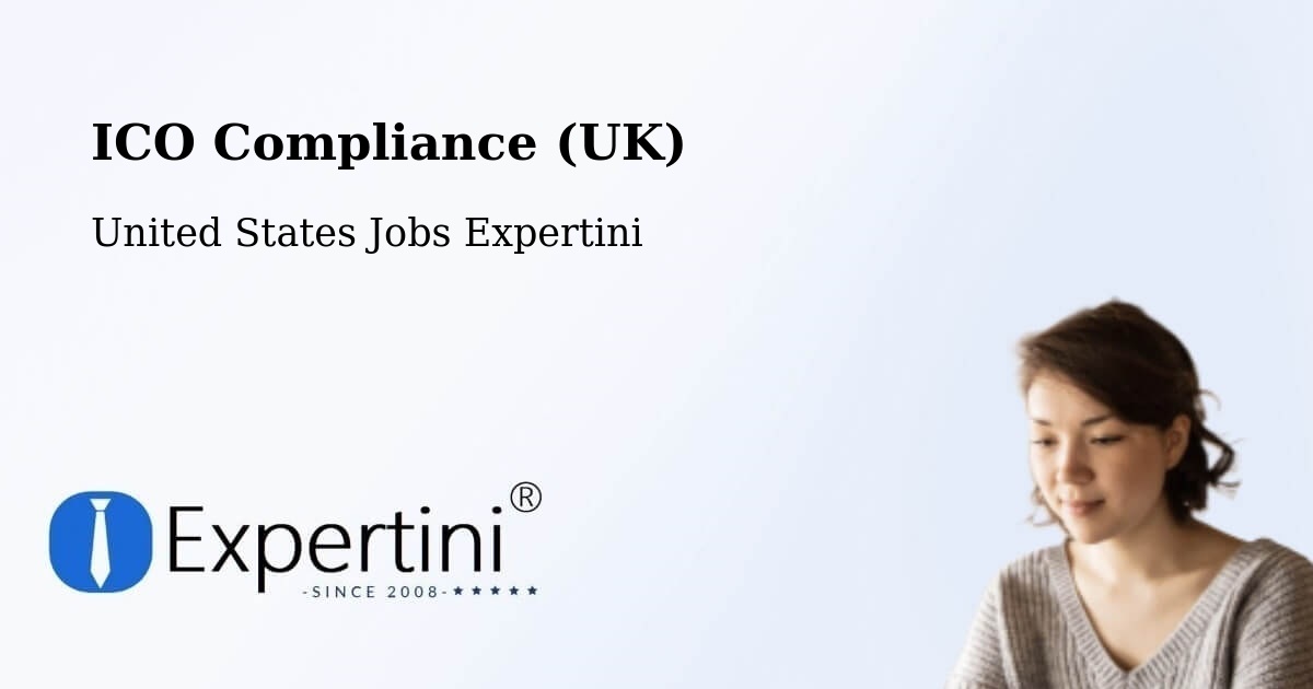 UK Data Protection & ICO Compliance – Ashton - United States Jobs Expertini